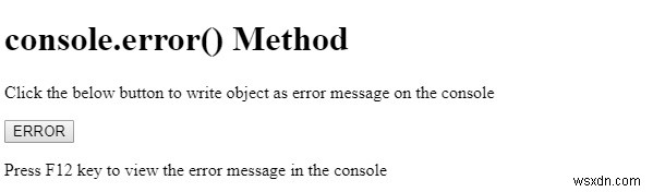 HTML DOM console.error() วิธีการ 
