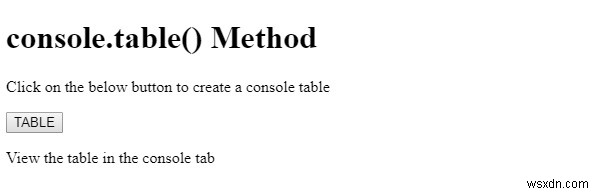 HTML DOM console.table() วิธีการ 