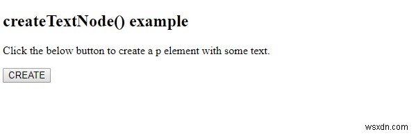 HTML DOM createTextNode() เมธอด 