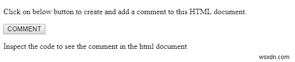 HTML DOM createComment() วิธีการ 