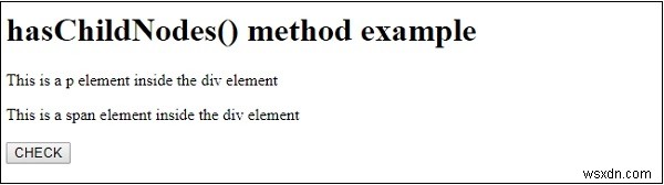 HTML DOM hasChildNodes() method 