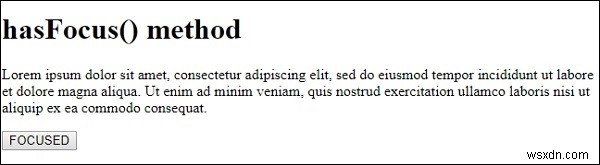 HTML DOM hasFocus() วิธีการ 