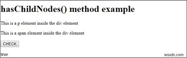 HTML DOM hasChildNodes() method 