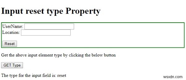 คุณสมบัติประเภทรีเซ็ตอินพุต HTML DOM 