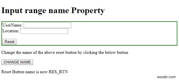 อินพุต HTML DOM รีเซ็ตคุณสมบัติชื่อ 