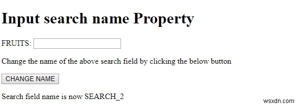 HTML DOM อินพุต ค้นหาชื่อ คุณสมบัติ 