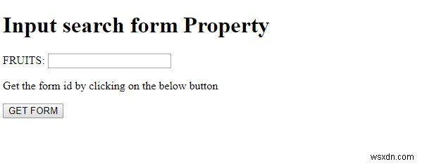แบบฟอร์มการค้นหาอินพุต HTML DOM คุณสมบัติ 