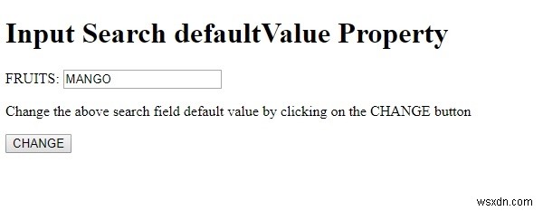 อินพุต HTML DOM ค้นหาคุณสมบัติ defaultValue 