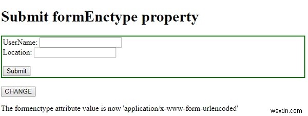 HTML DOM Input ส่งแบบฟอร์ม Enctype คุณสมบัติ 