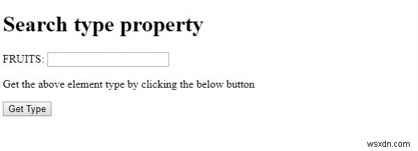 อินพุต HTML DOM ประเภทการค้นหา คุณสมบัติ 