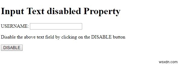 ข้อความอินพุต HTML DOM ปิดใช้งานคุณสมบัติ 