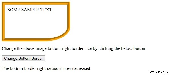 HTML DOM สไตล์ borderBottomRightRadius คุณสมบัติ 