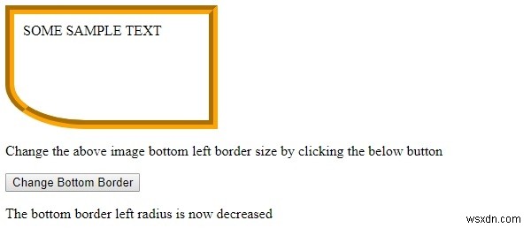 HTML DOM สไตล์ borderBottomLeftRadius Property 