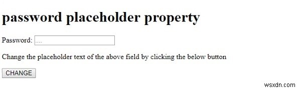 HTML DOM Input รหัสผ่าน placeholder property 