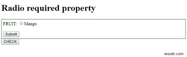 HTML DOM Input Radio คุณสมบัติที่จำเป็น 