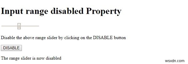 คุณสมบัติปิดการใช้งานช่วงอินพุต HTML DOM 