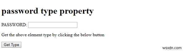 HTML DOM ป้อนคุณสมบัติประเภทรหัสผ่าน 