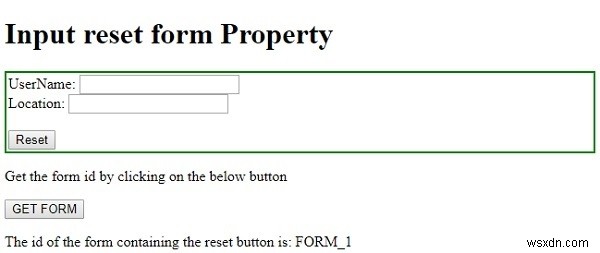 คุณสมบัติแบบฟอร์มรีเซ็ตอินพุต HTML DOM 