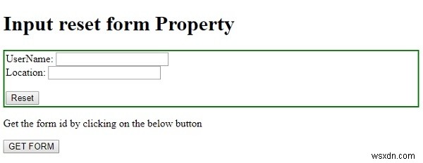คุณสมบัติแบบฟอร์มรีเซ็ตอินพุต HTML DOM 