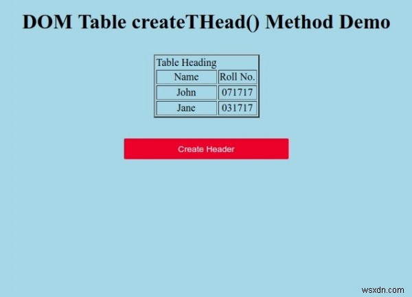 ตาราง HTML DOM createTHead() วิธีการ 