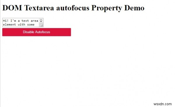 คุณสมบัติการโฟกัสอัตโนมัติ HTML DOM Textarea 