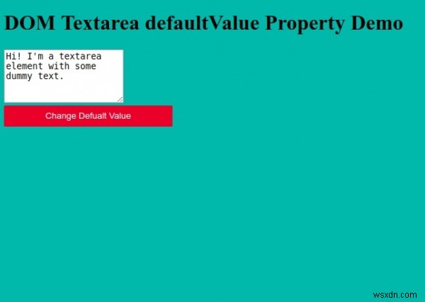 HTML DOM Textarea คุณสมบัติ defaultValue 