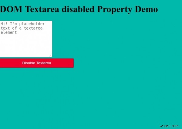 HTML DOM Textarea ปิดใช้งานคุณสมบัติ 