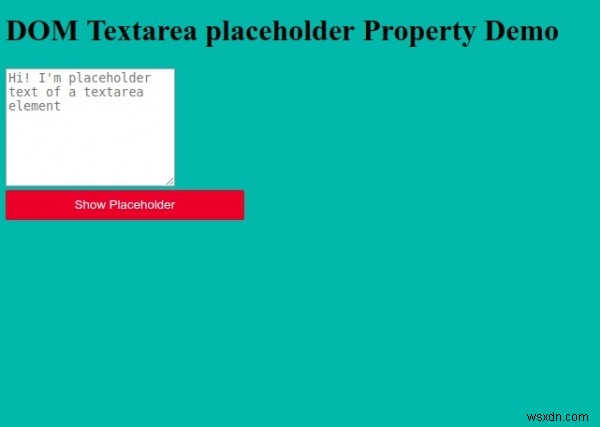HTML DOM Textarea ตัวยึดตำแหน่ง Property 