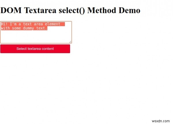 HTML DOM Textarea เลือก () วิธีการ 