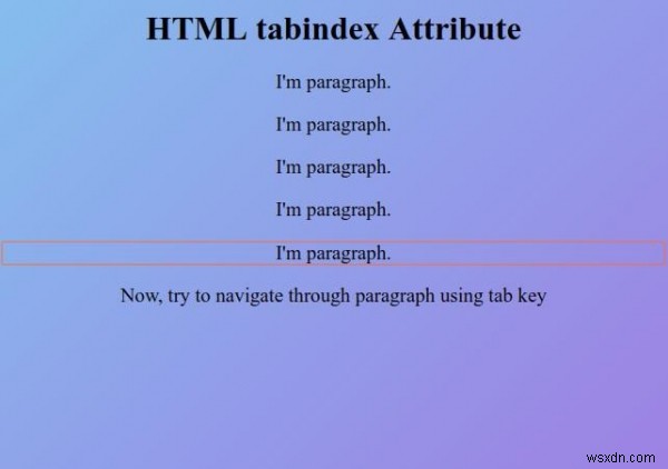 HTML tabindex แอตทริบิวต์ 