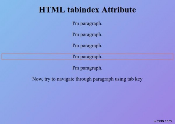 HTML tabindex แอตทริบิวต์ 
