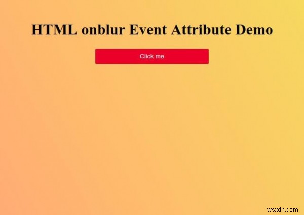 HTML onblur แอตทริบิวต์เหตุการณ์ 