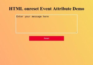 HTML onreset แอตทริบิวต์เหตุการณ์ 