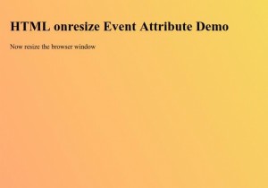 HTML onresize แอตทริบิวต์เหตุการณ์ 