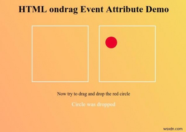 HTML ondrag Event Attribute 