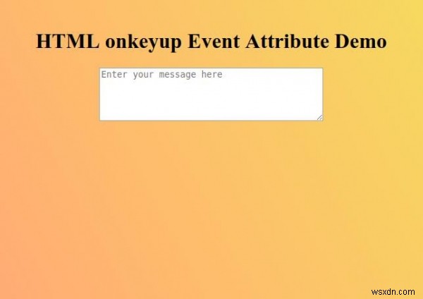 HTML onkeyup แอตทริบิวต์เหตุการณ์ 