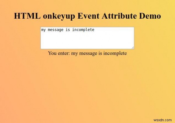 HTML onkeyup แอตทริบิวต์เหตุการณ์ 