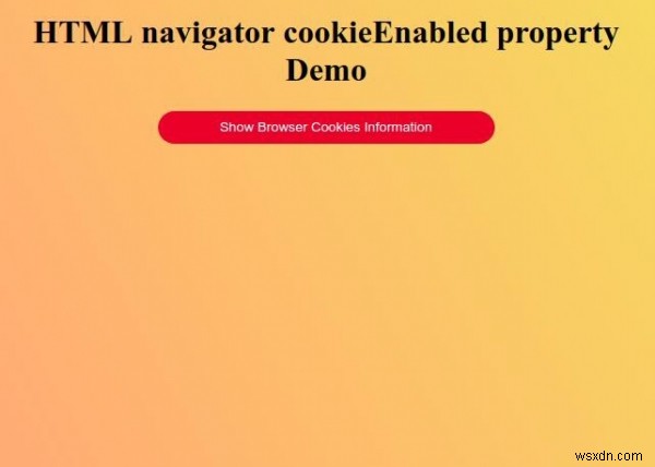 HTML Navigator cookieเปิดใช้งานคุณสมบัติ 