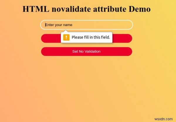 HTML novalidate Attribute 