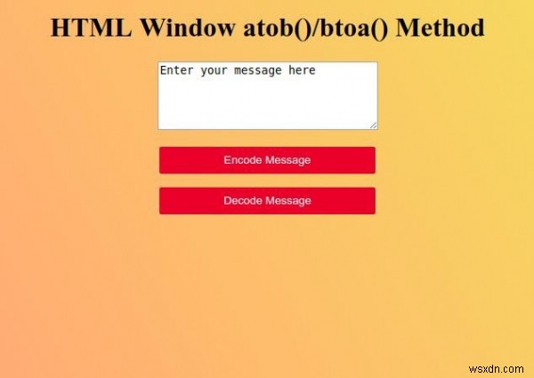 HTML หน้าต่าง atob( ) เมธอด 