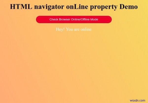 คุณสมบัติ HTML Navigator ออนไลน์ 