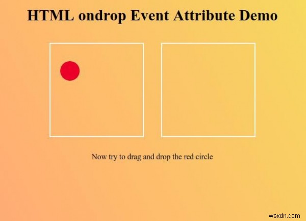 HTML ondrop Event Attribute 
