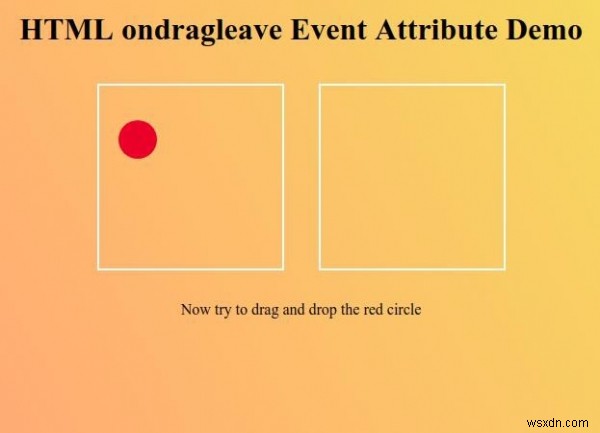 HTML ondragleave Event Attribute 