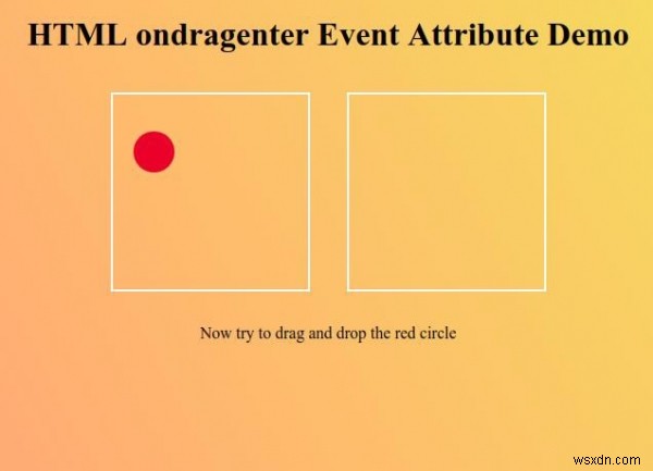 HTML ondragenter Event Attribute 