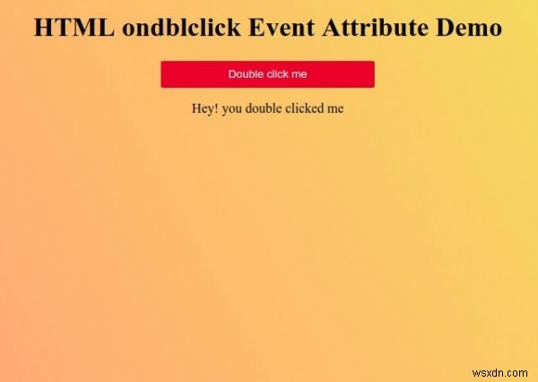 HTML ondblclick แอตทริบิวต์เหตุการณ์ 