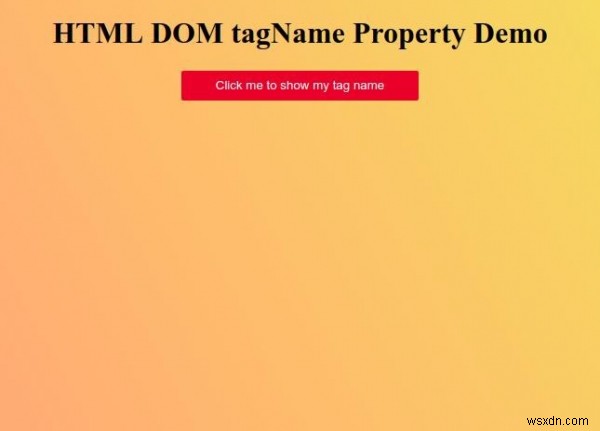 HTML DOM tagName คุณสมบัติ 