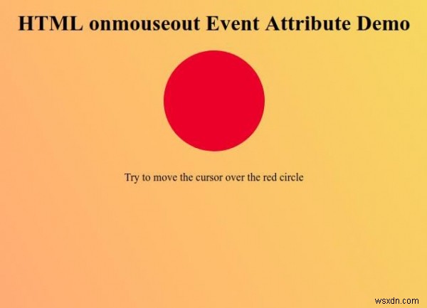 HTML onmouseout Event Attribute 