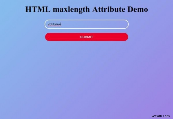 แอตทริบิวต์ความยาวสูงสุดของ HTML 