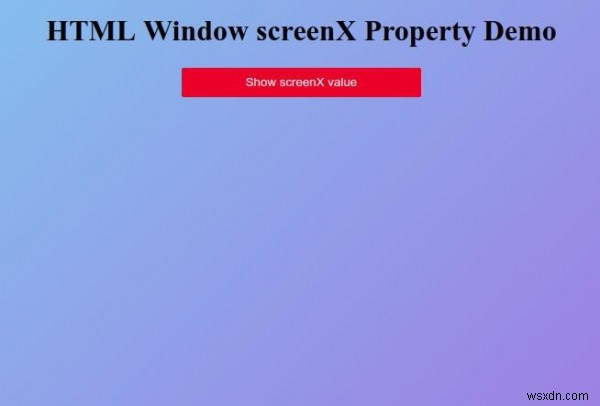 HTML Window screenX คุณสมบัติ 