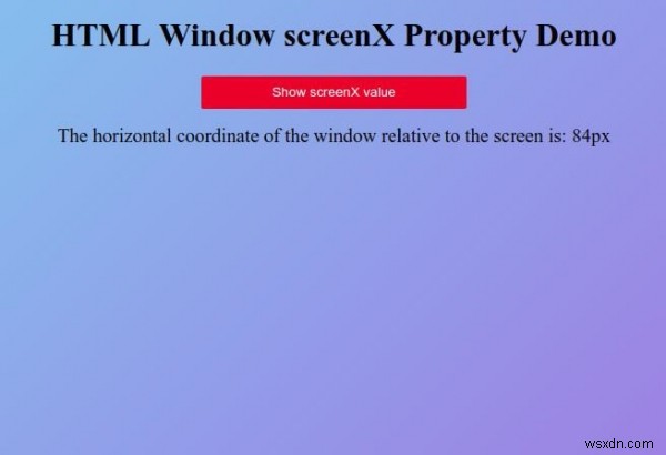 HTML Window screenX คุณสมบัติ 